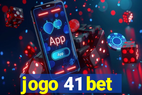 jogo 41 bet